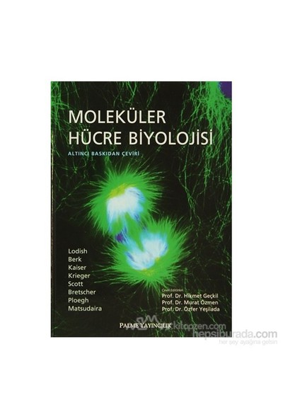 Moleküler Hücre Biyolojisi (Ciltli) - Paul Matsudaira