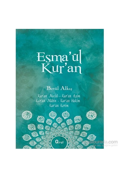 Esma’Ül Kur’An-Betül Alkış