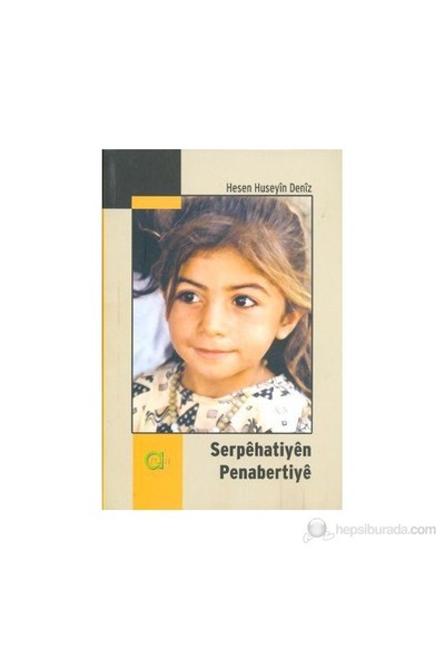 Serpehatiyen Penabertiye - Hesen Huseyin Deniz