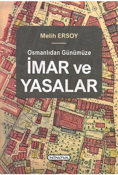 Osmanlıdan Günümüzeİmar Ve Yasalar