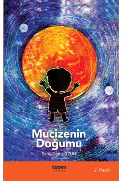 Mucizenin Doğumu