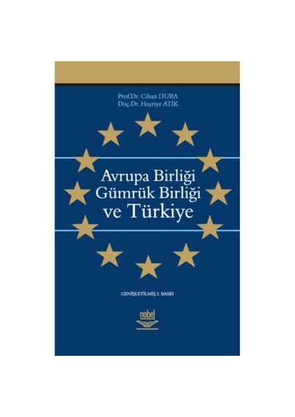 Avrupa Birliği Gümrük Birliği Ve Türkiye