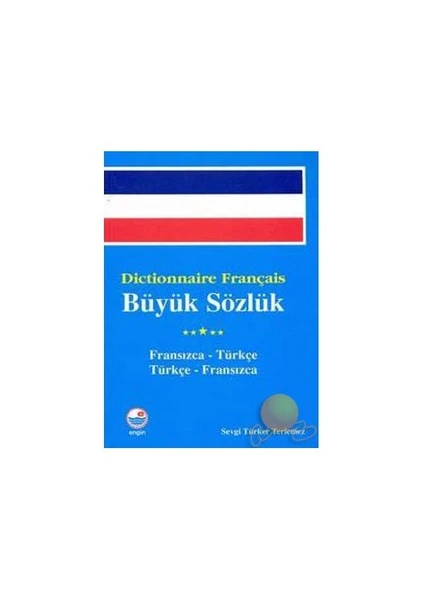 Engin Yayınevi Dictionnaire Français - Büyük Sözlük