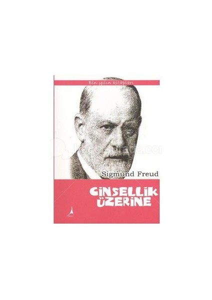 Cinsellik Üzerine-Sigmund Freud