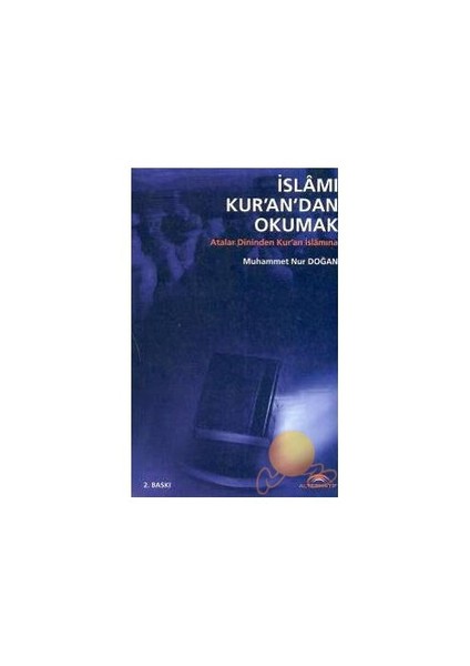 İslamı Kuran'dan Okumak