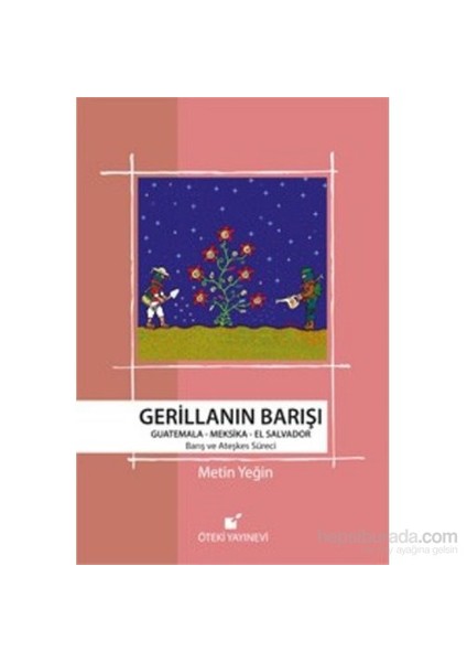 Gerillanın Barışı-Metin Yeğin