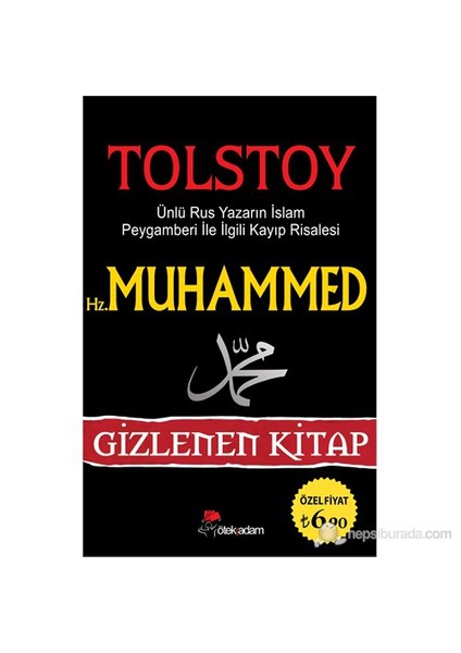 Hz. Muhammed (S.A.V.) - Gizlenen Kitap - Lev Nikolayeviç Tolstoy