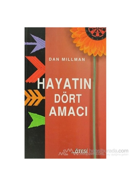 Hayatın Dört Amacı-Dan Millman