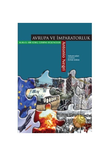 Avrupa Ve İmparatorluk-Antonio Negri