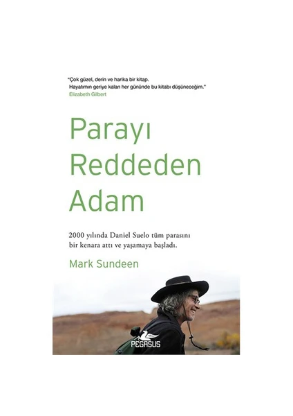 Parayı Reddeden Adam - Mark Sundeen