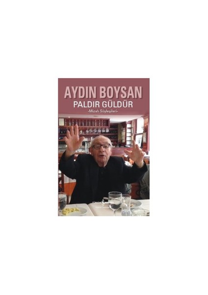 Paldır Güldür - Aydın Boysan