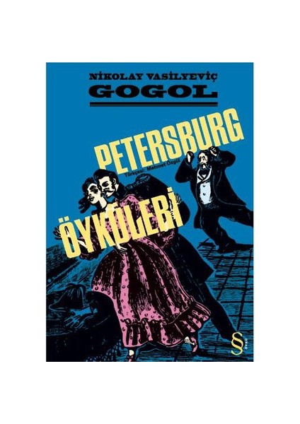 Petersburg Öyküleri - Nikolay Vasilyeviç Gogol