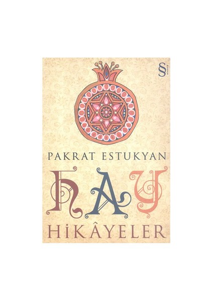Hay Hikayeler - Pakrat Estukyan