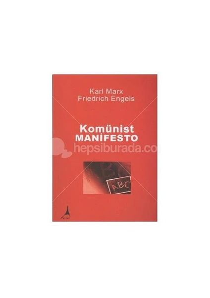 Komünist Manifesto - Friedrich Engels