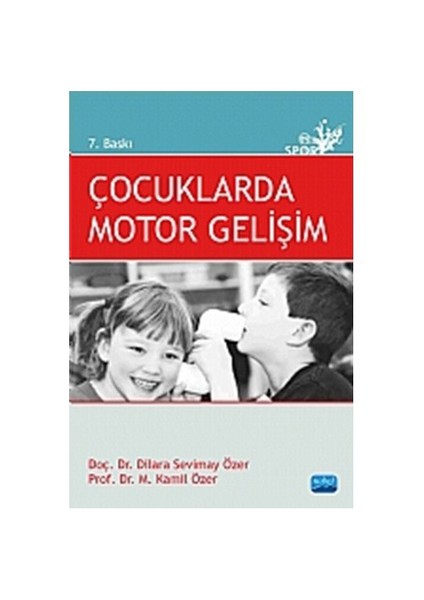 Çocuklarda Motor Gelişim-Dilara Sevimay Özer