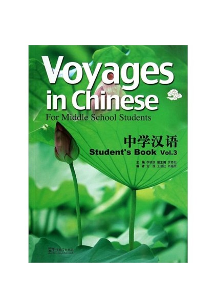 Voyages İn Chinese 3 Student’S Book (Gençler İçin Çince Kitap + Mp3 Cd)-Li Xiaoqi