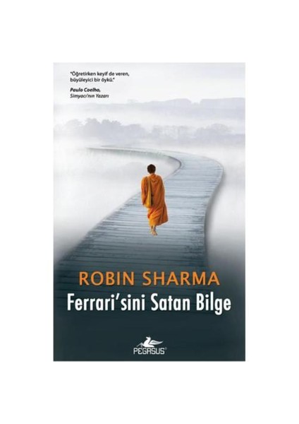 Ferrari'sini Satan Bilge - Robin Sharma