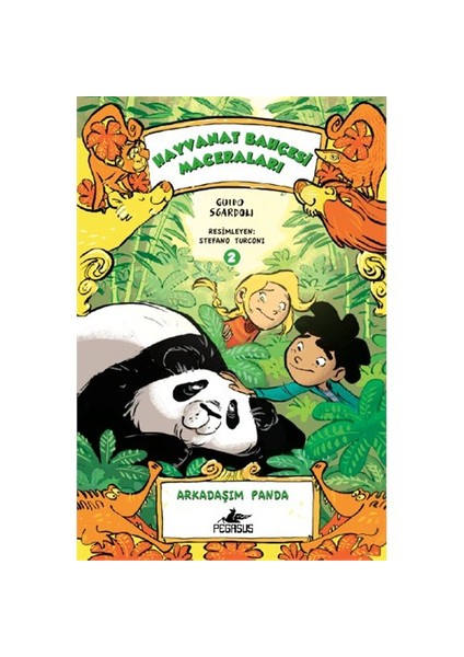 Hayvanat Bahçesi Maceraları 2 Arkadaşım Panda - Guido Sgardoli