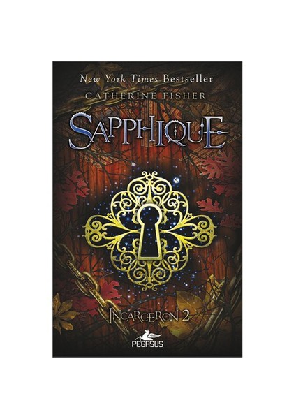 Sapphique: Incarceron 2 - Catherine Fisher