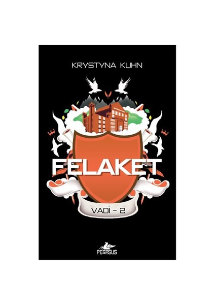 Felaket - Vadi 2 - Krystyna Kuhn