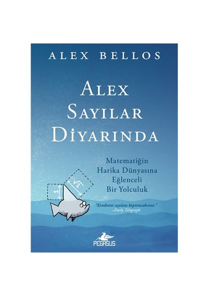 Alex Sayılar Diyarında - Alex Bellos