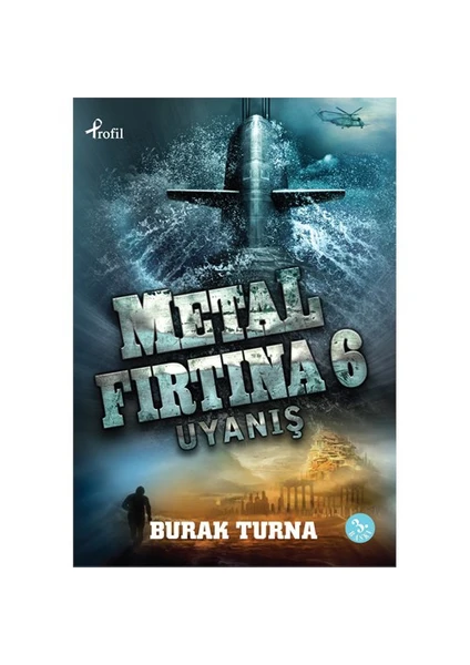 Metal Fırtına 6: Uyanış - Burak Turna