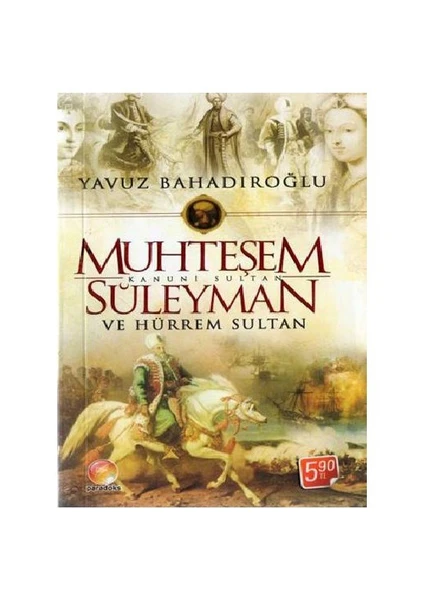 Muhteşem Kanuni Sultan Süleyman ve Hürrem Sultan (Cep Boy)