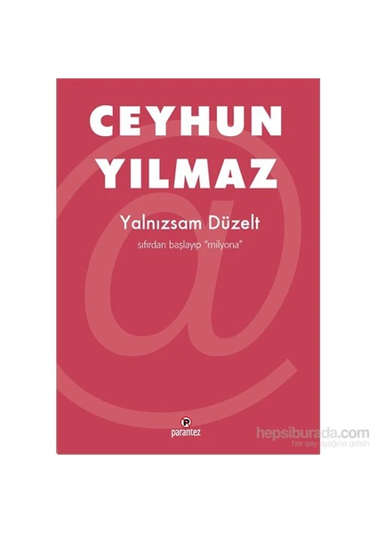 Yalnızsam Düzelt-Ceyhun Yılmaz