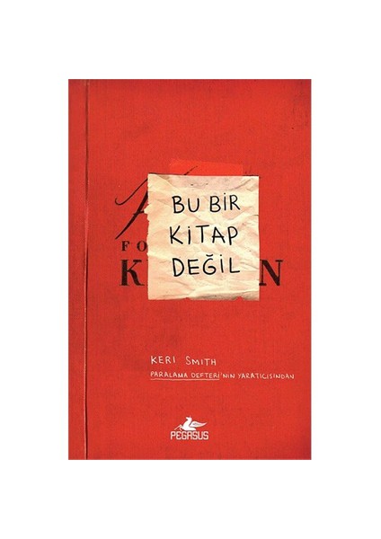 Bu Bir Kitap Değil - Keri Smith