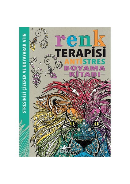 Antistres Boyama Kitabı: Renk Terapisi - Richard Merritt