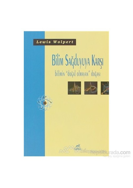 Bilim Sağduyuya Karşı-Lewis Wolpert