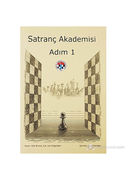 Satranç Akademisi (Adım 1)