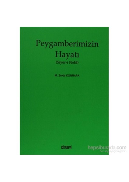 Peygamberimizin Hayatı