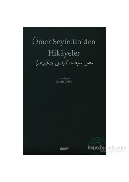Ömer Seyfettin’Den Hikayeler-Ömer Seyfettin