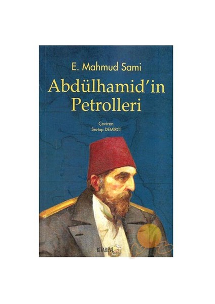 Abdülhamid’in Petrolleri