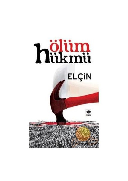 Ölüm Hükmü - Elçin