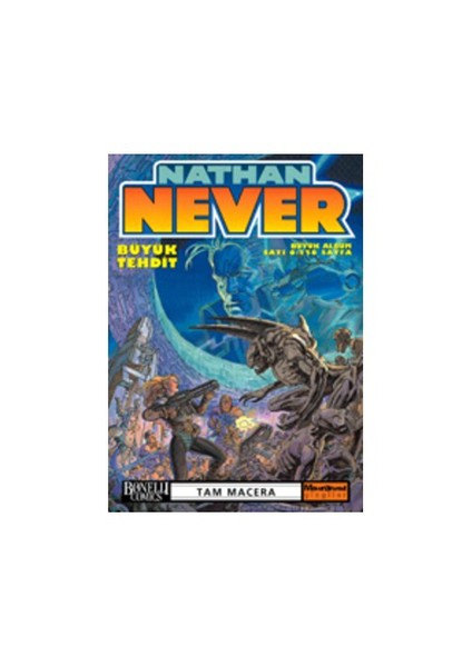 Nathan Never Büyük Albüm Sayı: 6 Büyük Tehdit