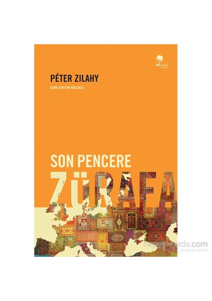 Son Pencere Zürafa - Peter Zilahy