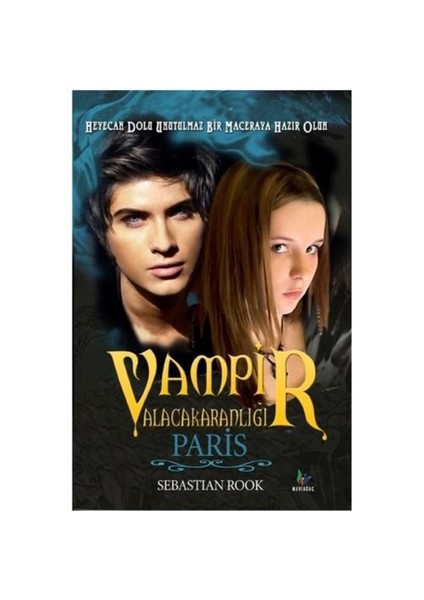 Vampir Alacakaranlığı Paris