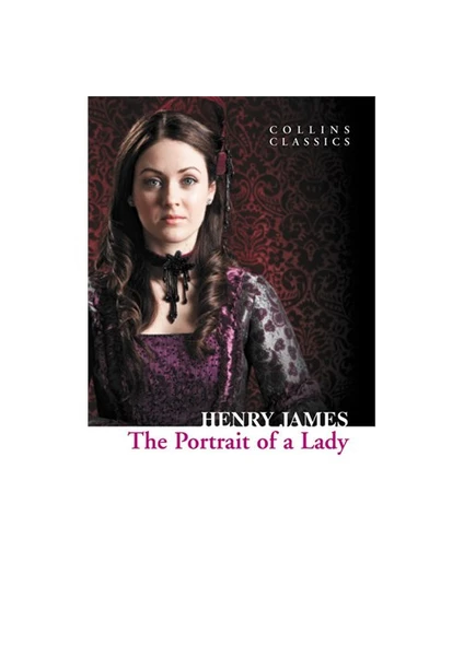 The Portrait of a Lady (Collins Classics) - Henry James