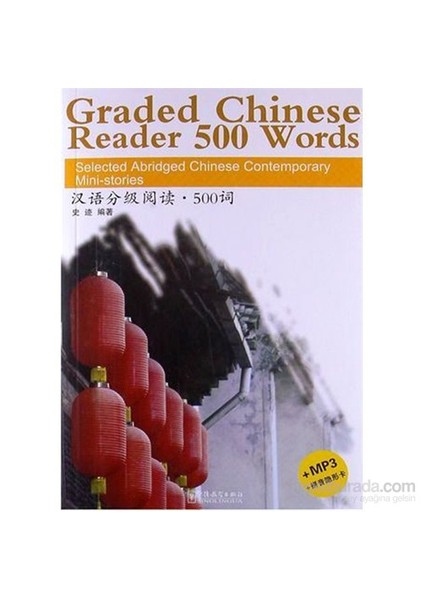 Graded Chinese Reader 500 Words +MP3 CD (Çince Okuma)