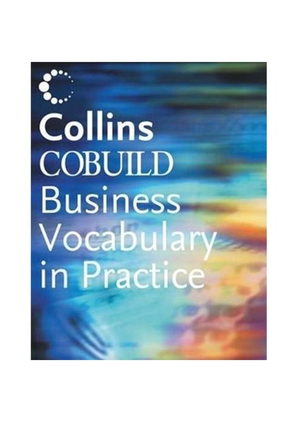 Cobuild Business Vocabulary In Practice - Sue Murray