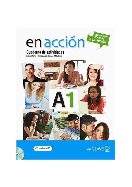 En Acción A1 Cuaderno De Actividades (Etkinlik Kitabı +Audio Descargable) İspanyolca Temel Seviye-Inmaculada Molina Mediavilla