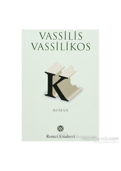 K - Vassilis Vassilikos