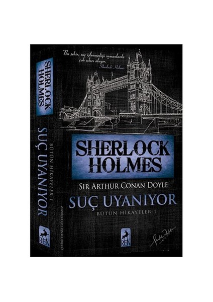 Sherlock Holmes: Suç Uyanıyor - Sir Arthur Conan Doyle