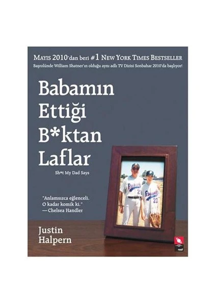 Babamın Ettiği B.ktan Laflar