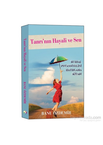 Tanrı'Nın Hayali Ve Sen-Banu Özdemir