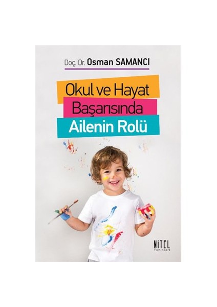 Okul Ve Hayat Başarısında Ailenin Rolü-Osman Samancı