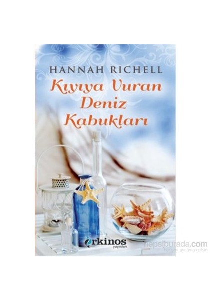 Kıyıya Vuran Deniz Kabukları - Hannah Richell