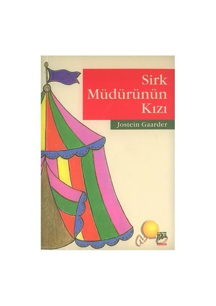 Sirk Müdürünün Kızı - Jostein Gaarder